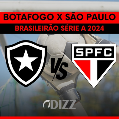 Botafogo x São Paulo