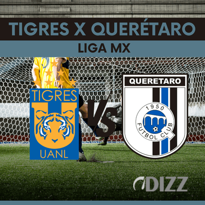 Tigres x Querétaro