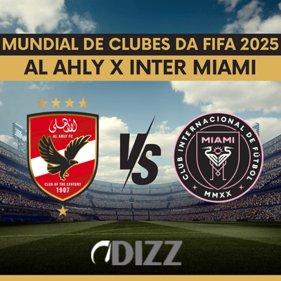 Al Ahly x Inter Miami abrem o Mundial de Clubes veja onde assistir e os detalhes do jogo! Al Ahly x Inter Miami