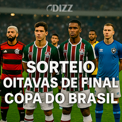 Confrontos do Sorteio oitavas de Final da Copa do Brasil prometem grandes clássicos! Sorteio oitavas de Final da Copa do Brasil