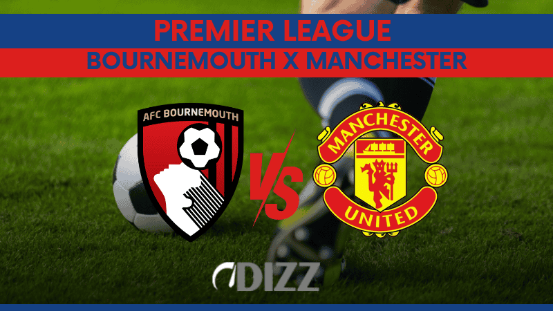 Bournemouth x Manchester United onde assistir, escalações prováveis e análise pré-jogo da Premier League 2026/1