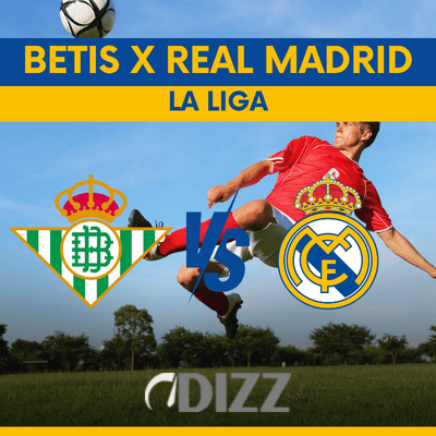 Betis x Real Madrid